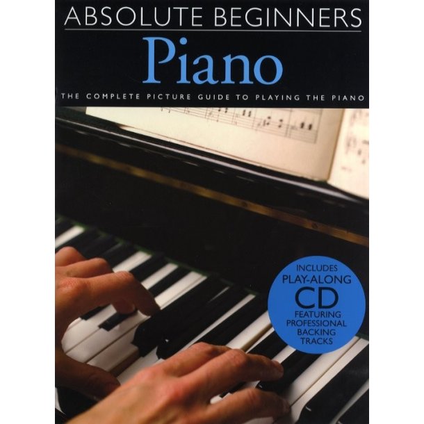 Absolute Beginners: Piano - Book One