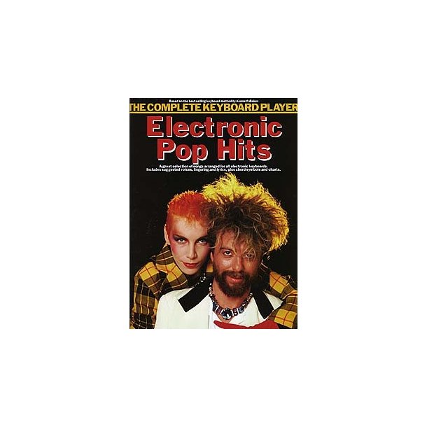 The Complete Keyboard Player: Electronic Pop Hits