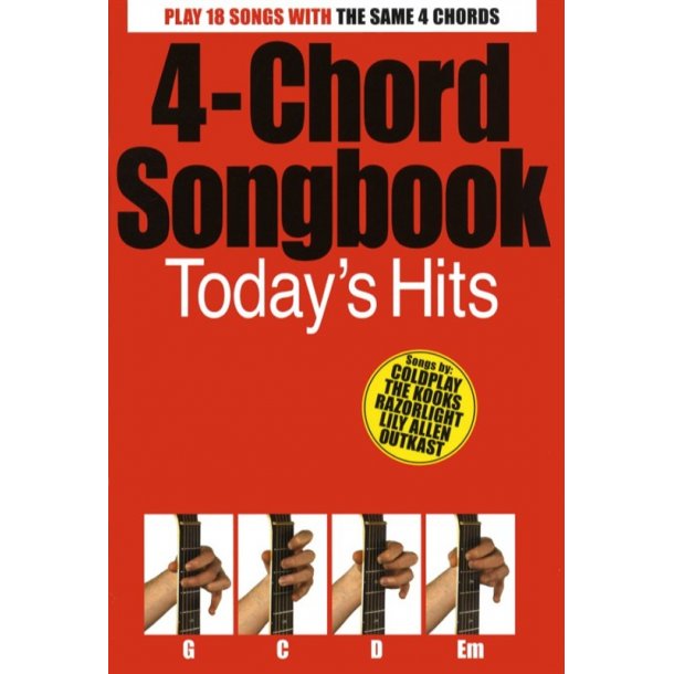4-Chord Songbook: Today?s Hits