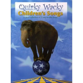 Quirky Wacky Children?s Songs