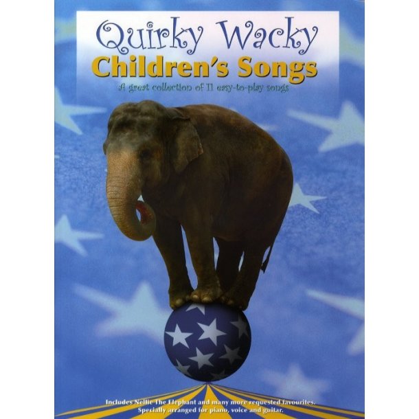 Quirky Wacky Children?s Songs