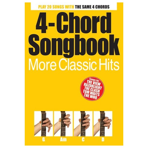 4-Chord Songbook - More Classic Hits