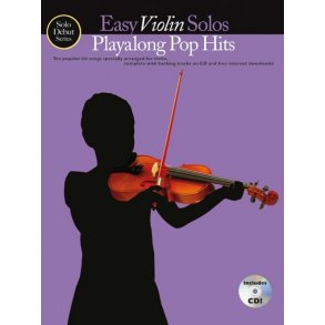 Solo Début Series: Easy Violin Solos: Playalong Pop Hits (Book/CD)