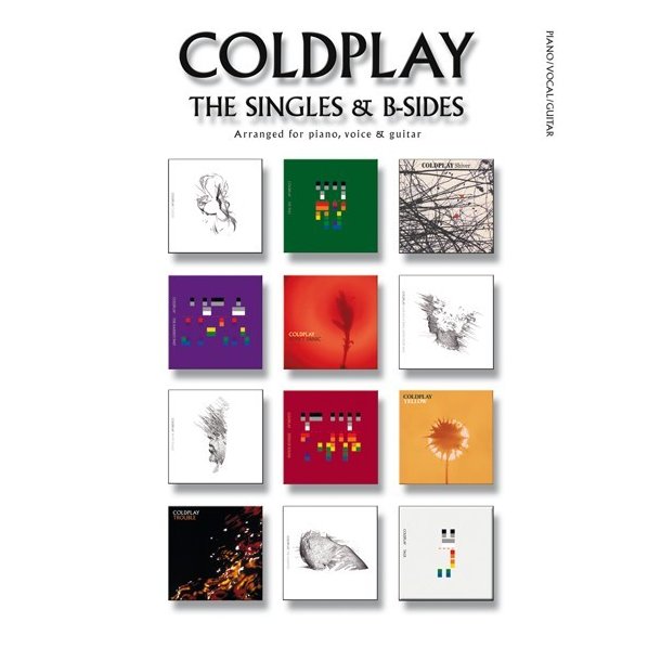 Coldplay: The Singles &amp; B-Sides (PVG)