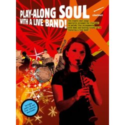Play-Along Soul With A Live Band! - Clarinet (Book And CD)