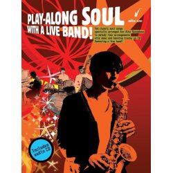 Play-Along Soul With A Live Band! - Alto Sax (Book And CD)