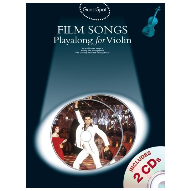 Guest Spot: Film Songs Playalong For Violin (Book/2CDs)