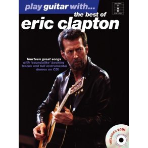 Play Guitar With... The Best Of Eric Clapton