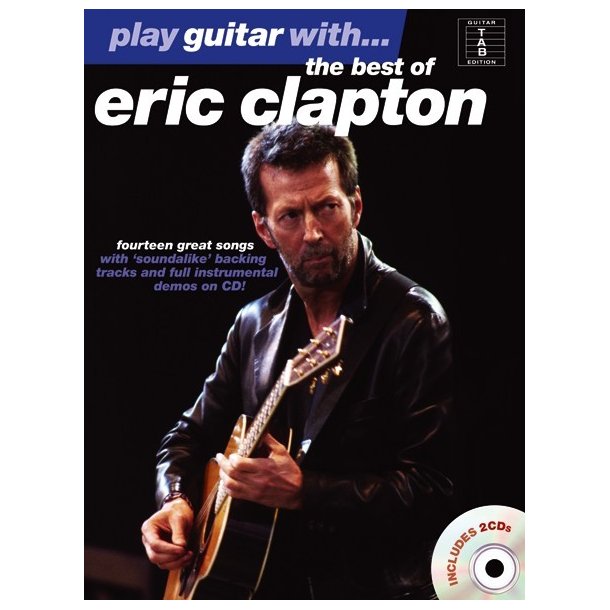 Play Guitar With... The Best Of Eric Clapton