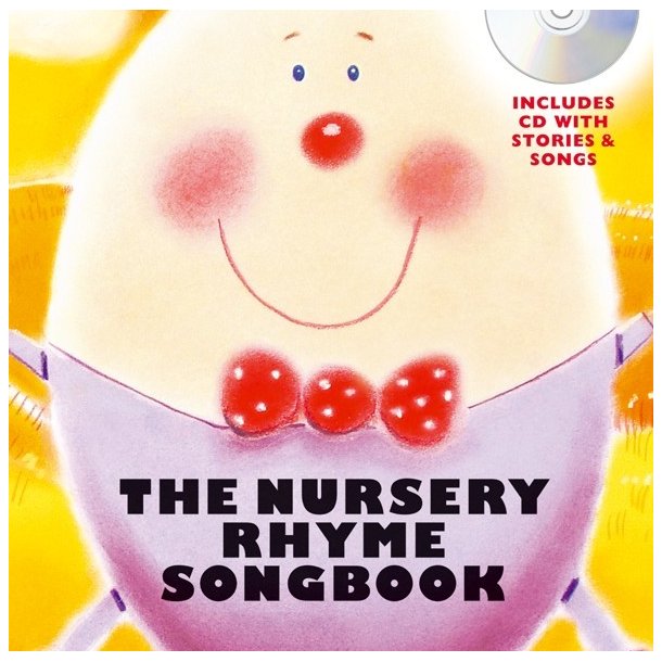 The Nursery Rhyme Songbook (Hardback)