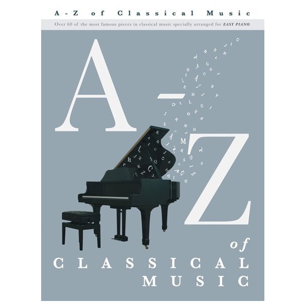A ? Z Of Classical Music