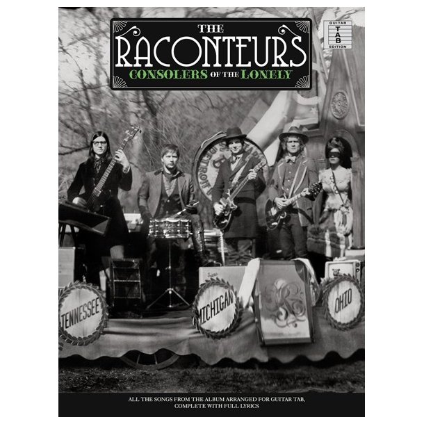 The Raconteurs: Consolers Of The Lonely (TAB)