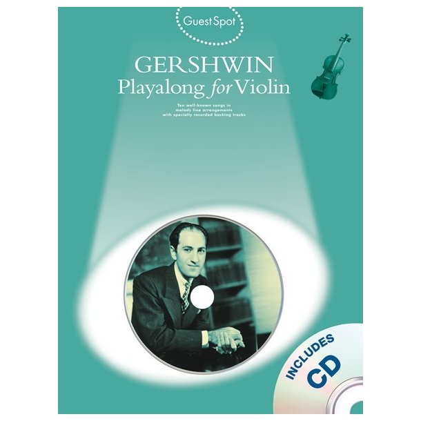 Guest Spot: George Gershwin Playalong For Violin