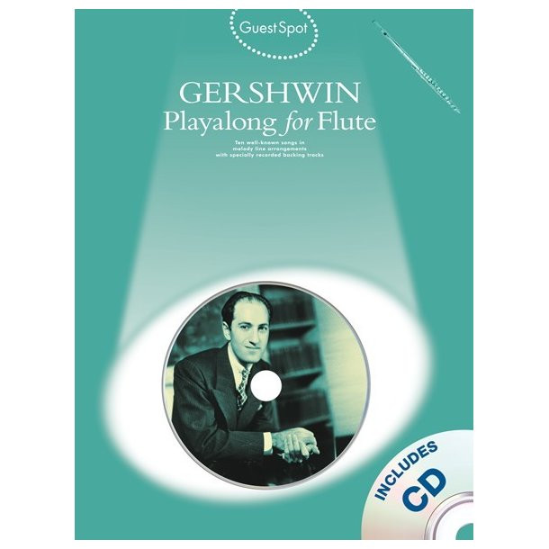 Guest Spot: George Gershwin Playalong For Flute