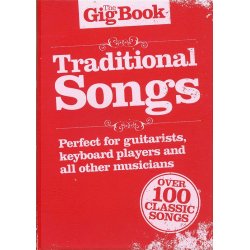 The Gig Book: Traditional Songs