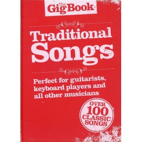 The Gig Book: Traditional Songs