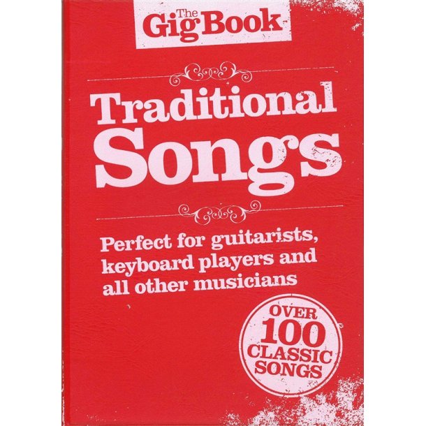 The Gig Book: Traditional Songs