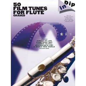 Dip In: 50 Graded Film Tunes For Flute
