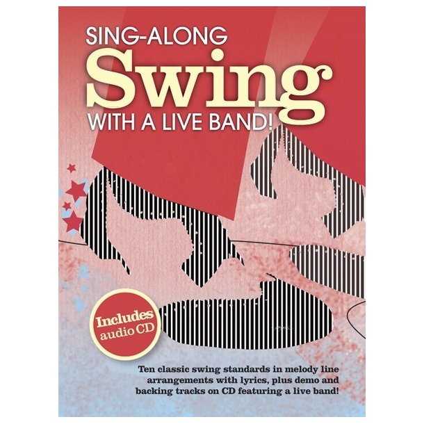 Sing-Along Swing With A Live Band