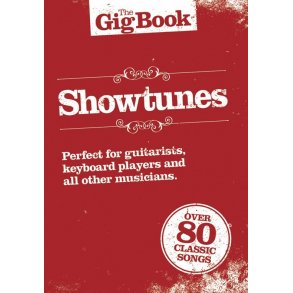 The Gig Book: Showtunes