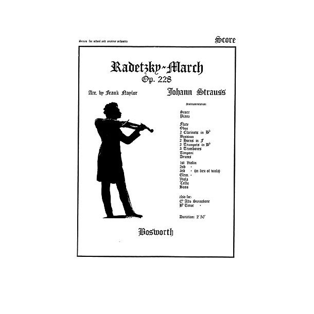 Strauss, J I Radetzky March Op.228 Naylor Orch (Me) Sc/Pts