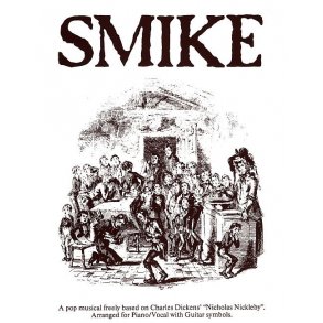 Roger Holman/Simon May: Smike (Vocal Score)