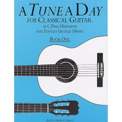 A Tune A Day For Classical Guitar Book 1