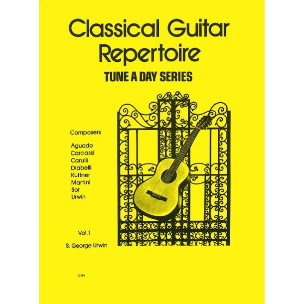 A Tune A Day For Classical Guitar Repertoire Vol. 1