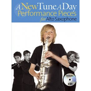 A New Tune A Day: Performance Pieces (Alto Saxophone)