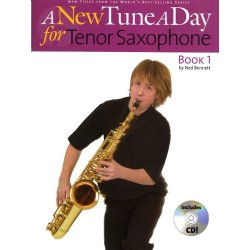A New Tune A Day: Tenor Saxophone - Book 1 (CD Edition)