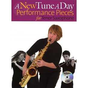 A New Tune A Day: Performance Pieces (Tenor Saxophone)