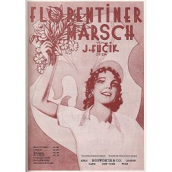 Julius Fucik: Florentiner Marsch (Concert Band) Op.214
