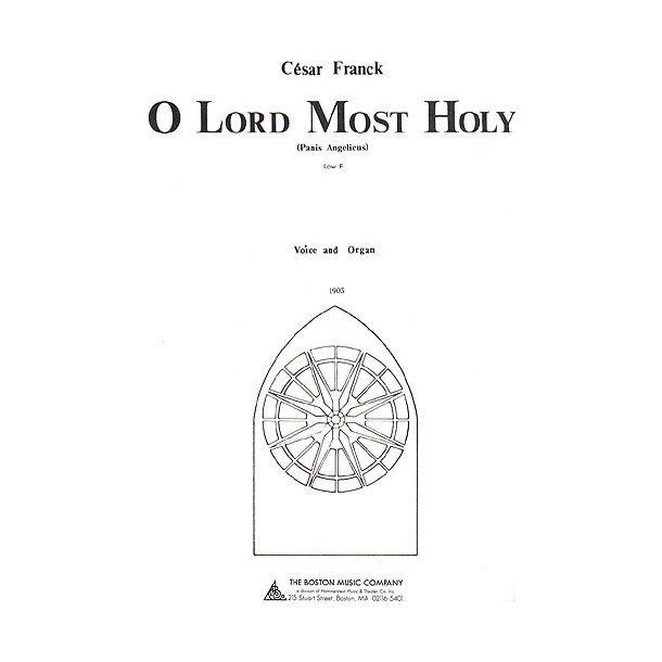 O Lord Most Holy Low F