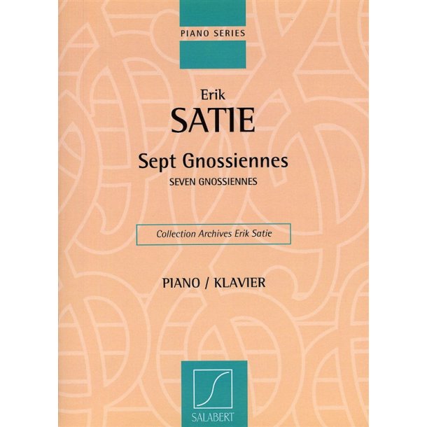 Erik Satie: Seven Gnossiennes