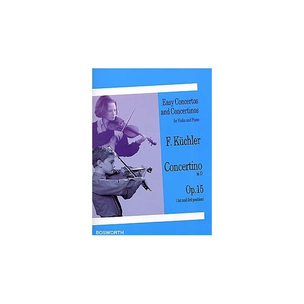 Ferdinand Kuchler: Concertino In D Op.15 (Violin/Piano)