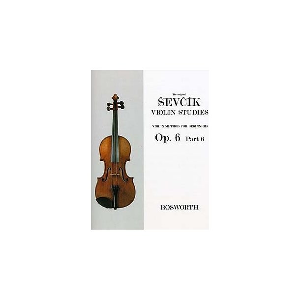 Otakar Sevcik: Violin Studies - Violin Method For Beginners Op.6 Part 6