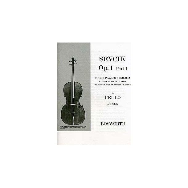 Sevcik Cello Studies Op.1 Part 1: Thumb Placing Exercises