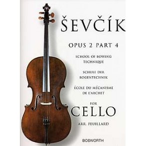 Sevcik Cello Studies: School Of Bowing Technique Part 4