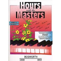 Dorothy Bradley: Hours With The Masters Pre - Grade 2
