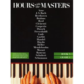 Dorothy Bradley: Hours With The Masters Book 3 (Grade 4)