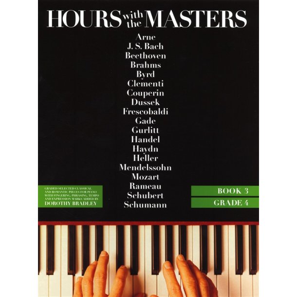 Dorothy Bradley: Hours With The Masters Book 3 (Grade 4)