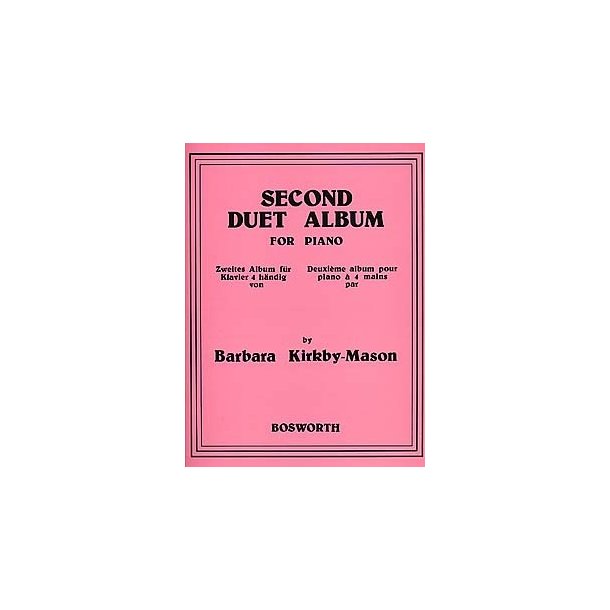 Barbara Kirkby-Mason: Second Duet Album For Piano