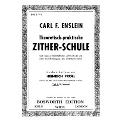 Carl F. Enslein: Theoretisch-Praktisch Zither-Schule - Teil 1