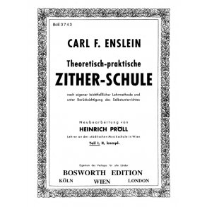 Carl F. Enslein: Theoretisch-Praktisch Zither-Schule - Teil 1