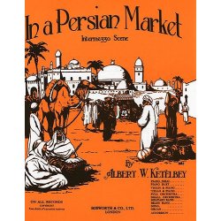 Albert Ketelby: In A Persian Market (Original Piano)