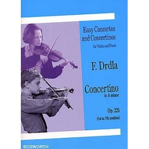 Franz Drdla: Concertino in A Minor For Violin And Piano Op.225