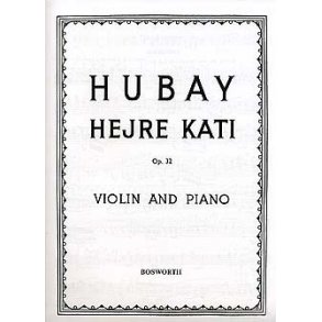 Jeno Hubay: Hejre Kati Op.32 (Violin/Piano)