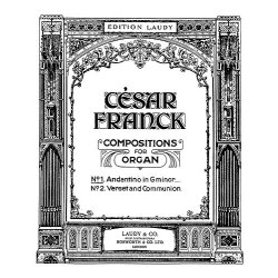 Cesar Franck: Andantino In G Minor For Organ.