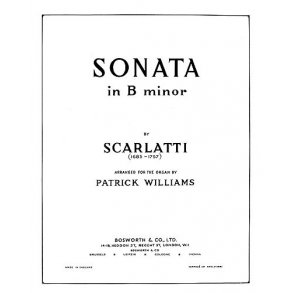 Domenico Scarlatti: Sonata In B Minor (Organ)