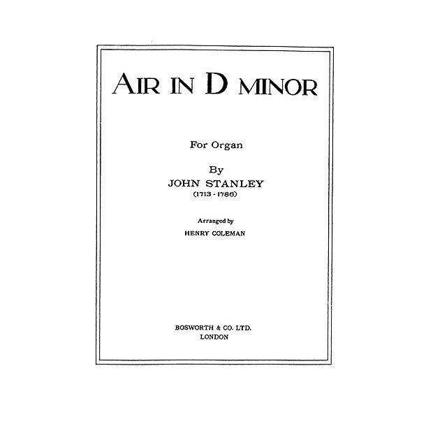 John Stanley: Suite In D For Organ